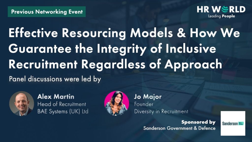 Effective Resourcing Models & How We Guarantee the Integrity of Inclusive Recruitment Regardless of Approach